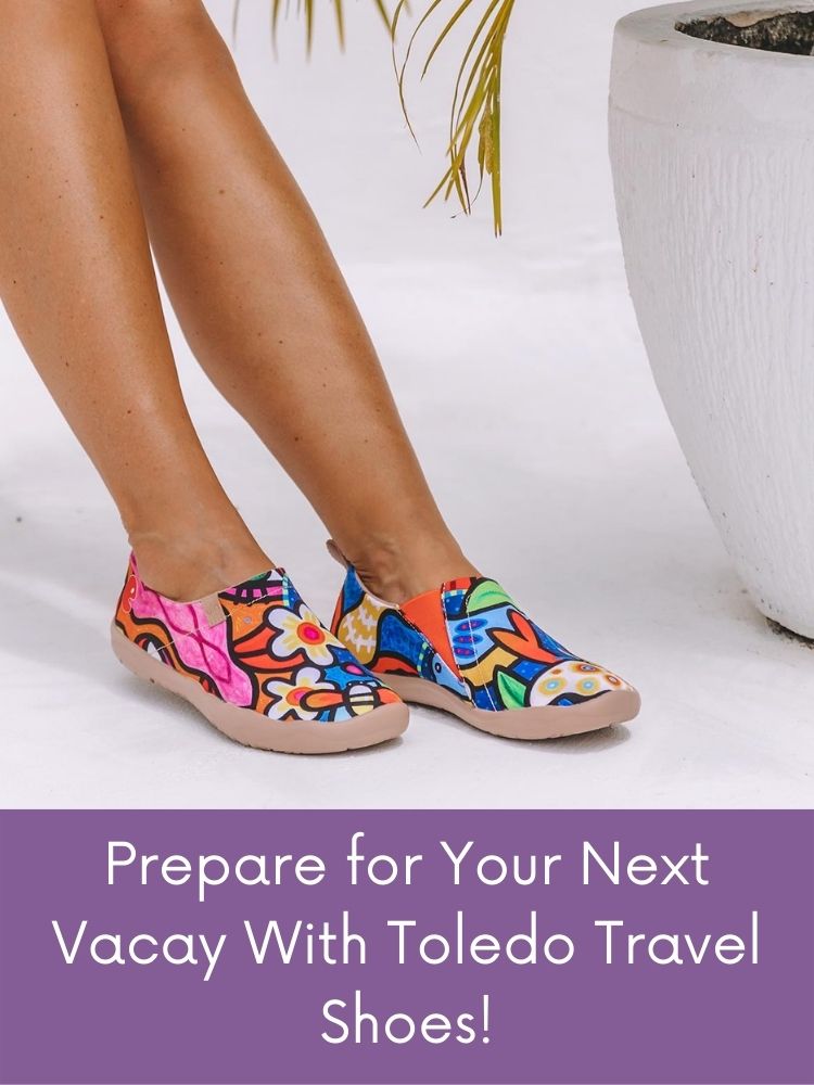 Prepare for Your Next Vacay With Toledo Travel Shoes!