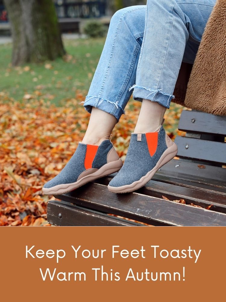 Keep Your Feet Toasty Warm This Autumn!